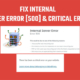 How to Fix Internal Server Error - 500 or Critical Error