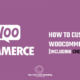 How to customize WooCommerce checkout page