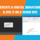 Create a Digital Signature and use it on a Word Document