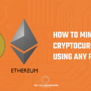 How to mine cryptocurrency on PC