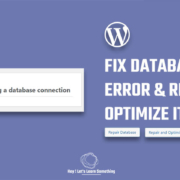 Error establishing a database connection | Repair & Optimize Database