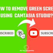 remove green screen in camtasia studio 9