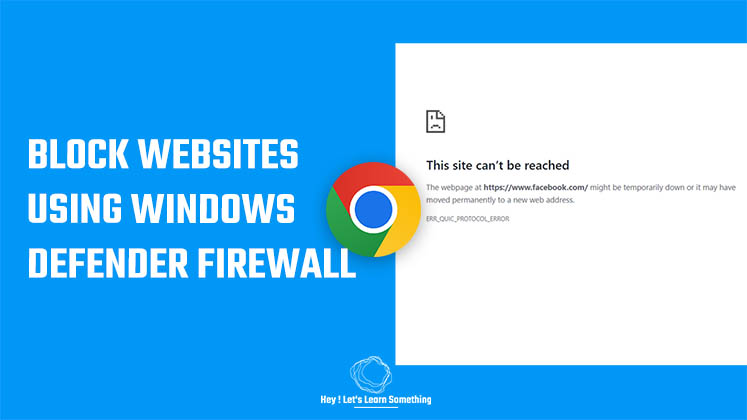 Block websites on chrome using Windows Defender Firewall