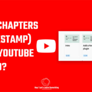 Add chapters Timestamp to youtube video