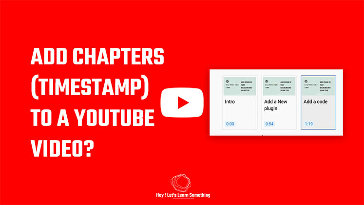 Add chapters Timestamp to youtube video