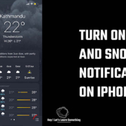 How to get notifications for rains or snow iphone