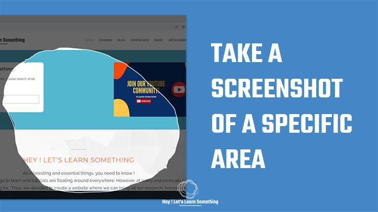 How to take a screenshot of a specific area on a laptop
