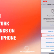 How to reset network Settings on iPhone