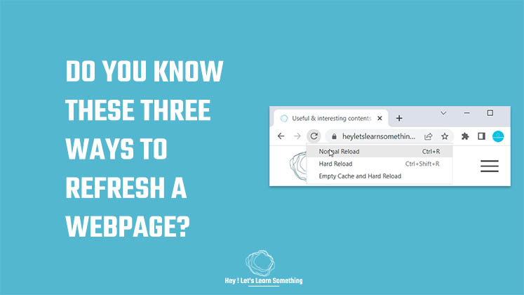 Do you know these three ways to refresh a webpage