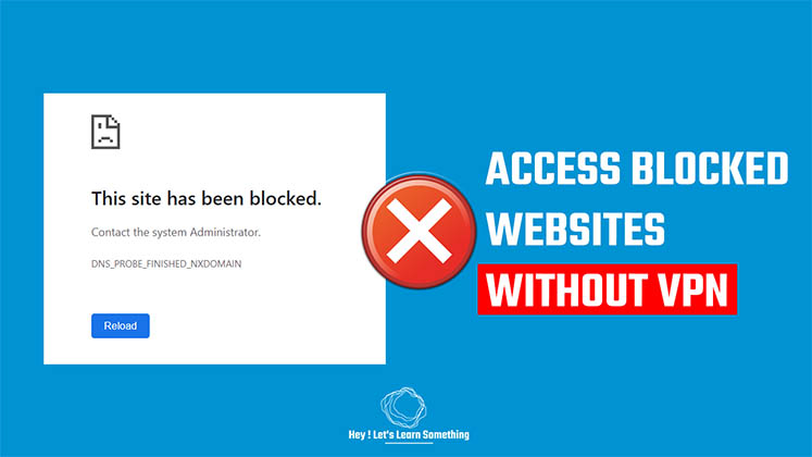 How To Access Blocked Websites Without VPN Windows 2022