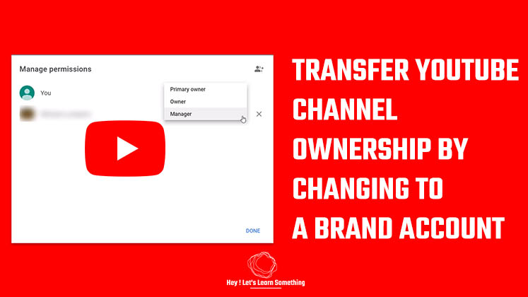 Change Personal YouTube to Brand account and add managers & primary owner
