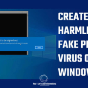 How to create a harmless, fake prank virus on Windows