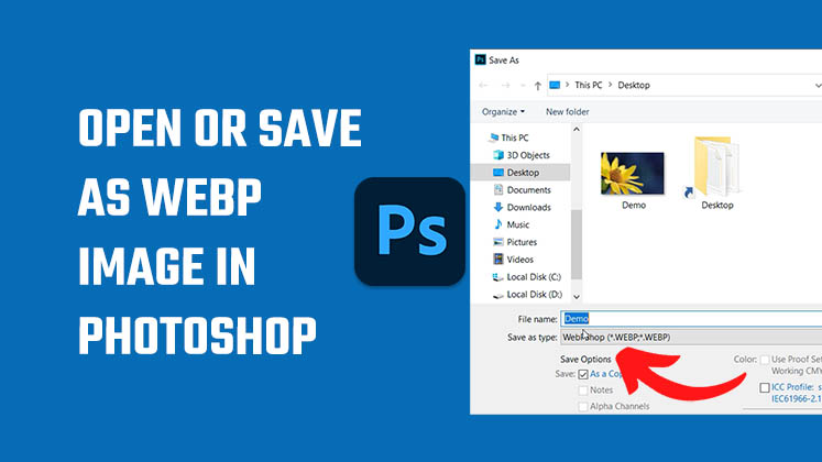 How to open or save as webp image files in photoshop