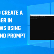 How to Create a New User in Windows using command prompt