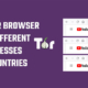 Run TOR Browser with different IP and Countries