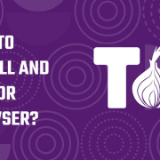 How to install and use TOR Browser