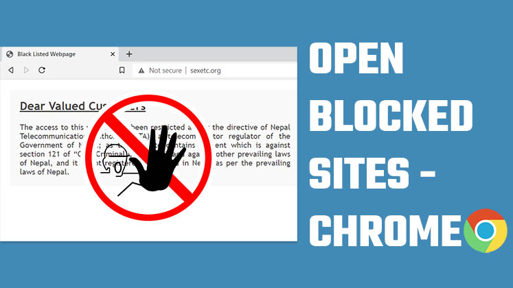 Access blocked websites Chrome