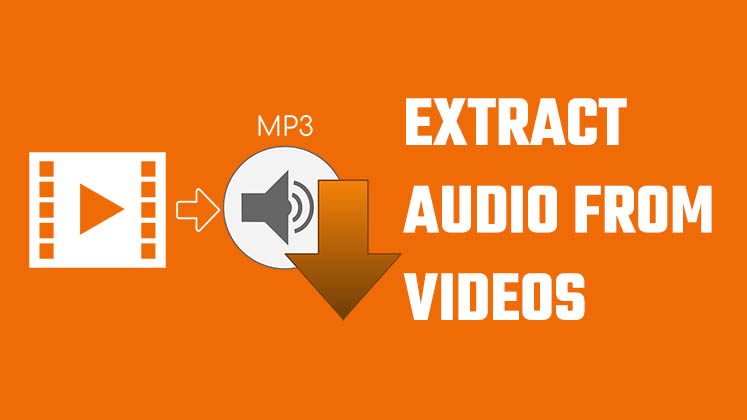 extract audio from videos