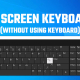 on screen keyboard (without Keyboard)