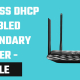 Access DHCP-disabled secondary router