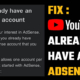 You Already Have an AdSense Account