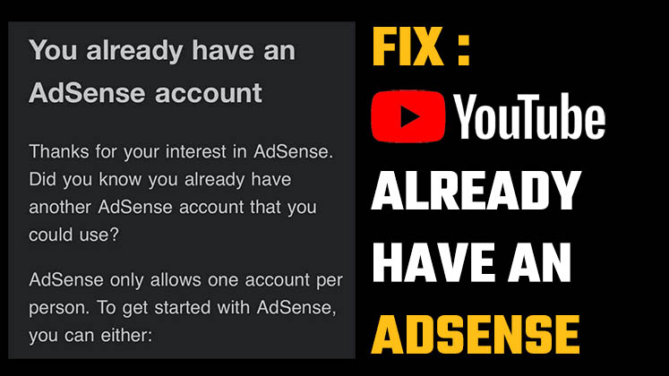 You Already Have an AdSense Account