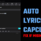 Add Auto Lyrics In CapCut PC