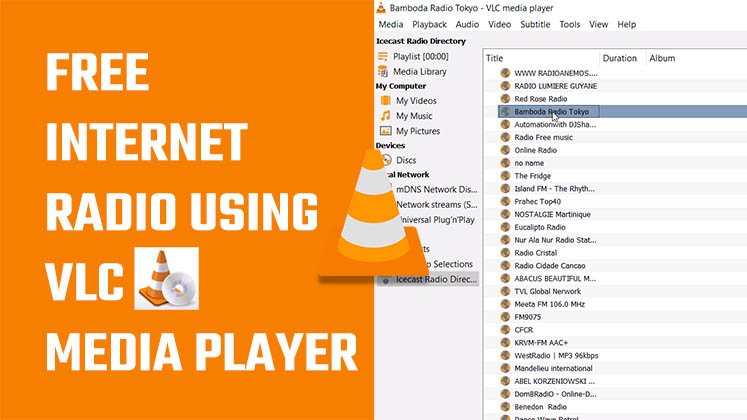 Free Internet Radio using VLC media Player