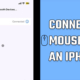 Connect a Bluetooth mouse to your iPhone