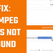 ffmpeg is not found