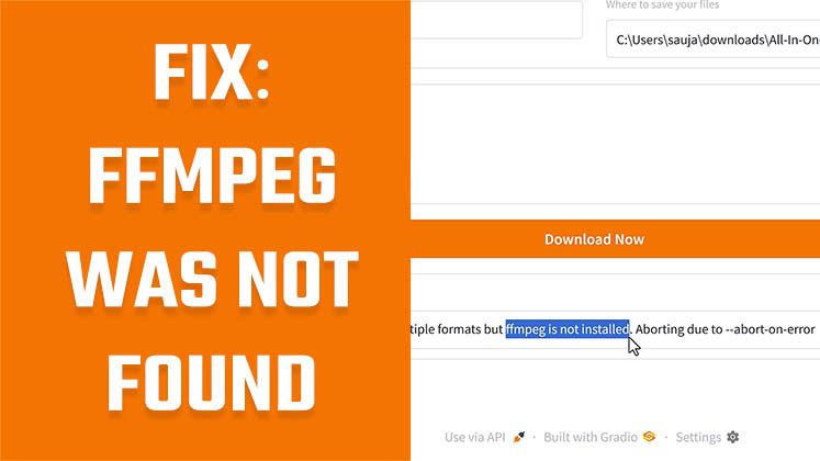 ffmpeg is not found