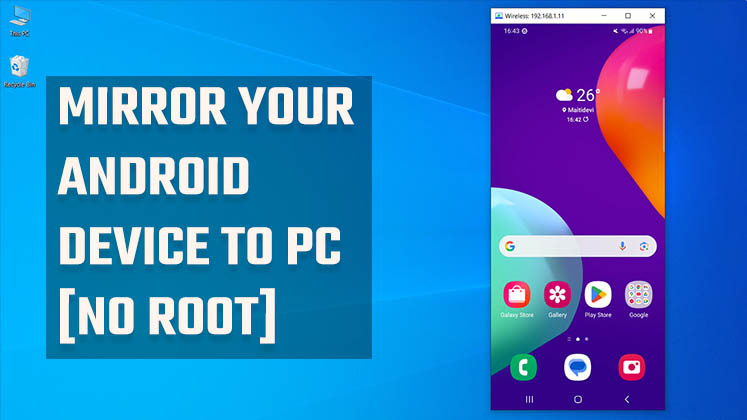 Mirror Android Device to PC