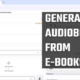 Generate audiobooks from e-books