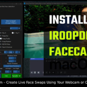 Install iRoopDeepFaceCam on MacOS