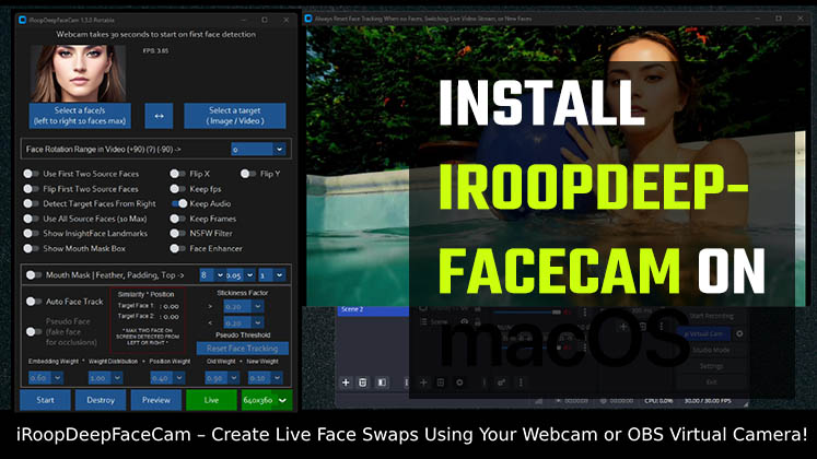 Install iRoopDeepFaceCam on MacOS