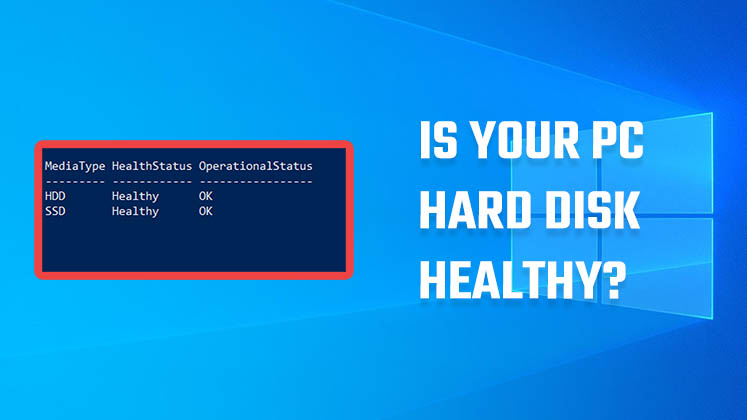 Is Your PC Hard Disk Healthy