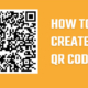How to Create Free QR Codes