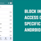 Block Internet Access of Specific Apps