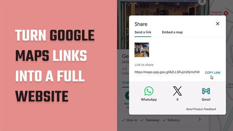 Turn Google Maps Links into a Full Website
