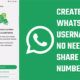 Create a WhatsApp Username - No Need to Share Your Number