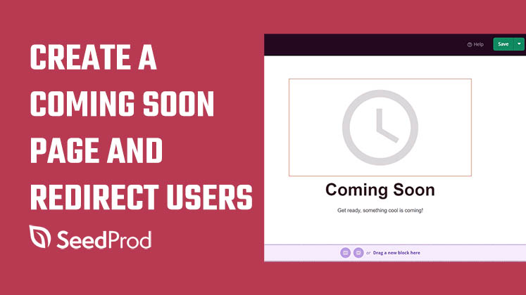 Add coming soon page to WordPress and redirect users