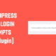 WordPress Limit Login Attempts