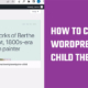 create a child theme for your WordPress website