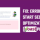 fix Start Optimization Error on yoast Seo Plugin